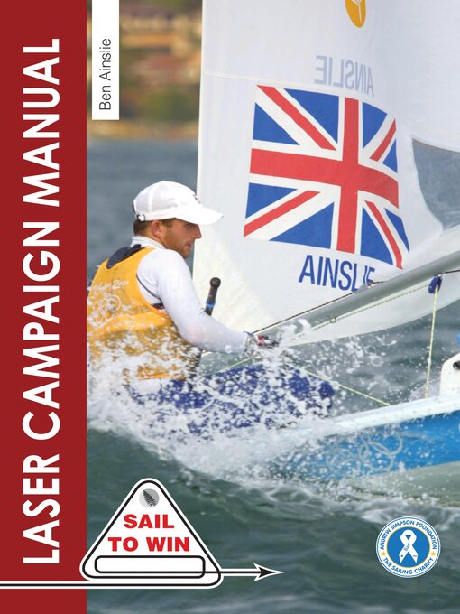 Title details for The Laser Campaign Manual by Ben Ainslie - Wait list